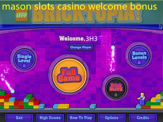 mason slots casino welcome bonus